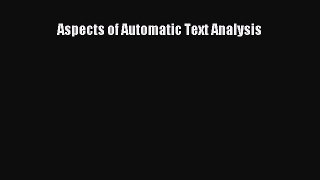 Read Aspects of Automatic Text Analysis Ebook Free