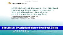 Download ICD-10-CM Expert for Skilled Nursing Facilities, Inpatient Rehabilitation Services, and