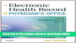 Read The Electronic Health Record for the Physician s Office, 1e  Ebook Free