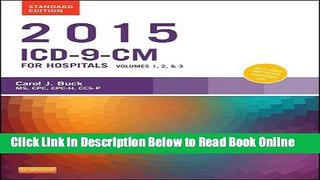 Read 2015 ICD-9-CM for Hospitals, Volumes 1, 2 and 3 Standard Edition, 1e (Buck, ICD-9-CM  Vols