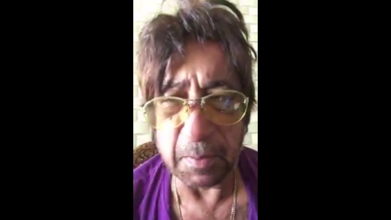Listen the Bollywood Actor Shakti Kapoor's Heart Touching Message Kal Ho Na Ho.