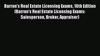 [PDF] Barron's Real Estate Licensing Exams 10th Edition (Barron's Real Estate Licensing Exams: