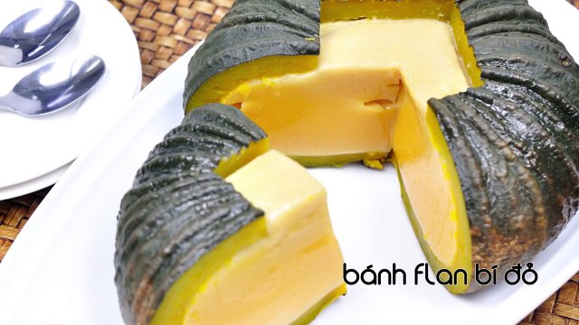 Cách làm bánh flan bí đỏ thơm ngon