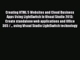 Download Creating HTML 5 Websites and Cloud Business Apps Using LightSwitch In Visual Studio
