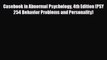 Read Book Casebook in Abnormal Psychology 4th Edition (PSY 254 Behavior Problems and Personality)