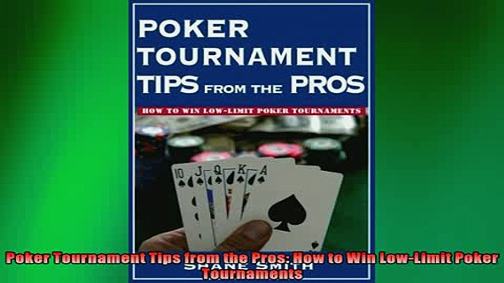 Poker Tournament Tips