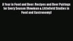 [PDF] A Year in Food and Beer: Recipes and Beer Pairings for Every Season (Rowman & Littlefield