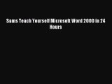 Download Sams Teach Yourself Microsoft Word 2000 in 24 Hours PDF Free