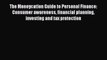 Read The Moneycation Guide to Personal Finance: Consumer awareness financial planning investing