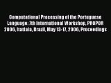 Read Computational Processing of the Portuguese Language: 7th International Workshop PROPOR