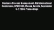 Read Business Process Management: 4th International Conference BPM 2006 Vienna Austria September