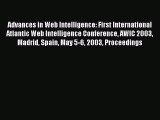 Read Advances in Web Intelligence: First International Atlantic Web Intelligence Conference