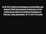 Read AI*IA 2011: Artificial Intelligence Around Man and Beyond: XIIth International Conference