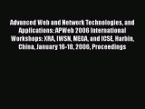Read Advanced Web and Network Technologies and Applications: APWeb 2006 International Workshops: