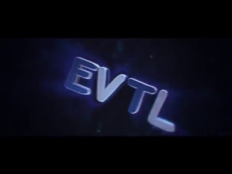 Intro #002 For  ║ ◘EVTL◘ ║