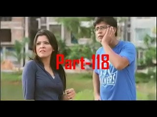 Bangla Natok Nine And A Half Part - 118