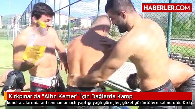 Kırkpınar'da Altın Kemer İçin Dağlarda Kamp