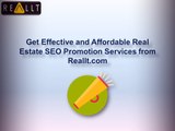 Get Effective and Affordable Real State SEO Promotion Services from Reallt.com