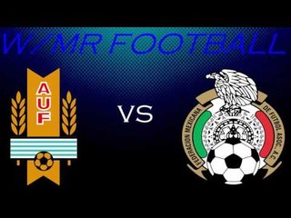 Uruguay vs Mexico Copa América 2016 05/06/2016 PREVIEW RESULTS