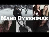 Mano Gyvenimas *Montage* 2016