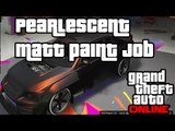 GTA 5 ONLINE | PEARLESCENT MATTE PAINT JOB |AFTER PATCH 1.33