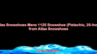 Atlas Snowshoes Mens 1125 Snowshoe (Pistachio, 25-Inch) Reviews