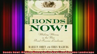 READ book  Bonds Now Making Money in the New Fixed Income Landscape Full Free
