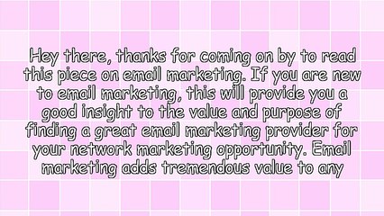 Email Marketing Value for a Network Marketing Business