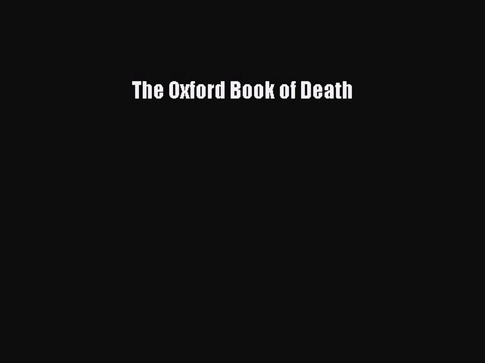 Download The Oxford Book of Death PDF Free