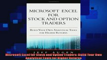 READ book  Microsoft Excel for Stock and Option Traders Build Your Own Analytical Tools for Higher Full EBook