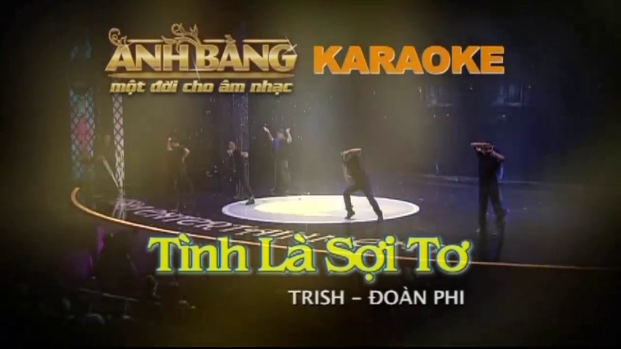 Karaoke Tình Là Sợi Tơ - Đoàn Phi & Trish