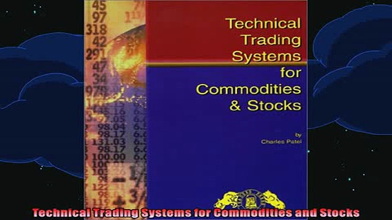 READ book  Technical Trading Systems for Commodities and Stocks Full Free