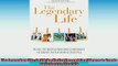 READ book  The Legendary Life Build the Motivation and Confidence to Create an Authentic Lifestyle  DOWNLOAD ONLINE