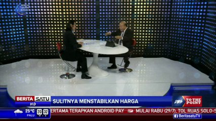 DBS To The Point: Sulit Stabilkan Harga #3