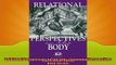 Free PDF Downlaod  Relational Perspectives on the Body Relational Perspectives Book Series  BOOK ONLINE