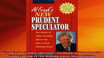 Free Full PDF Downlaod  Al Franks New Prudent Speculator The Master of Value Investing Shows You How To Pick Full Ebook Online Free