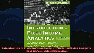 READ book  Introduction to Fixed Income Analytics Relative Value Analysis Risk Measures and Full EBook