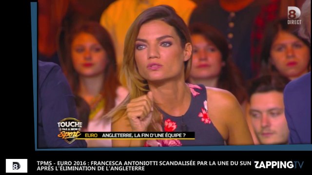 TPMS - Euro 2016 : Francesca Antoniotti scandalisée par la Une du Sun après l’élimination de l’Angleterre