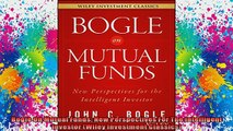 READ book  Bogle On Mutual Funds New Perspectives For The Intelligent Investor Wiley Investment Full EBook