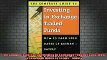 READ FREE FULL EBOOK DOWNLOAD  The Complete Guide to Investing in Exchange Traded Funds How to Earn High Rates of Return Full Free