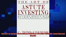 READ book  The Art of Astute Investing Building Wealth With NoLoad Mutual Funds Full Free