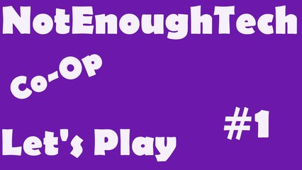 [Modded] 'Minecraft' Co-Op Let's Play #1