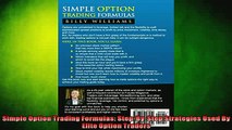 READ book  Simple Option Trading Formulas StepByStep Strategies Used By Elite Option Traders Full EBook
