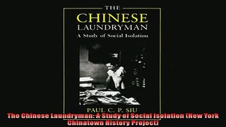 For you  The Chinese Laundryman A Study of Social Isolation New York Chinatown History Project