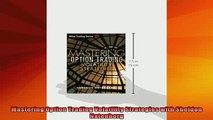 DOWNLOAD FREE Ebooks  Mastering Option Trading Volatility Strategies with Sheldon Natenberg Full Ebook Online Free