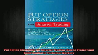 READ book  Put Option Strategies for Smarter Trading How to Protect and Build Capital in Turbulent Full Ebook Online Free