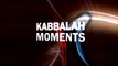 My Soul - Kabbalah Moments - May 24, 2010