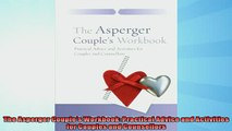 READ book  The Asperger Couples Workbook Practical Advice and Activities for Couples and  BOOK ONLINE
