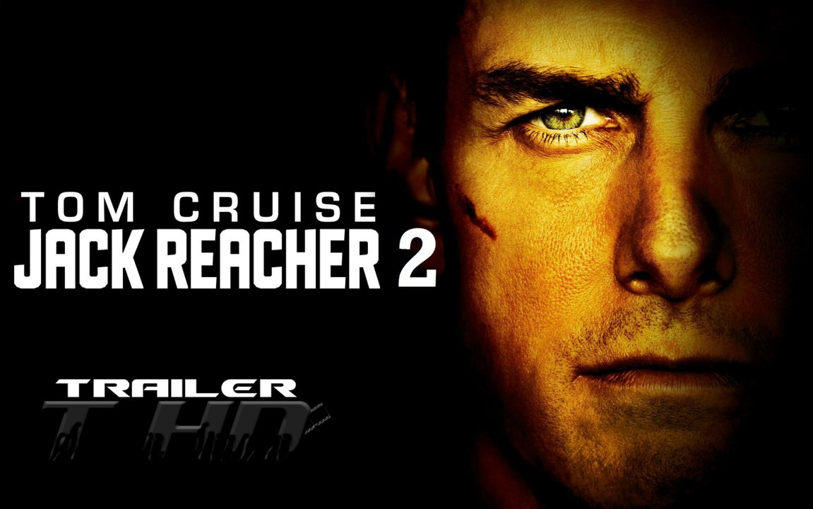 Jack Reacher: Never Go Back Official Trailer #1 (2016) - Tom Cruise, Cobie Smulders Movie HD