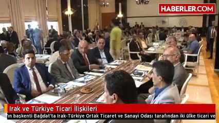 Irak ve Türkiye Ticari İlişkileri